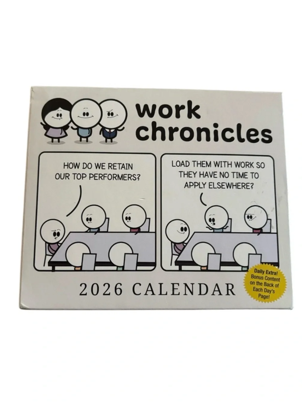 Work Chronicles | 2026 Daily Extra Bonus Content Office CHIC FUN Unisex Calendar